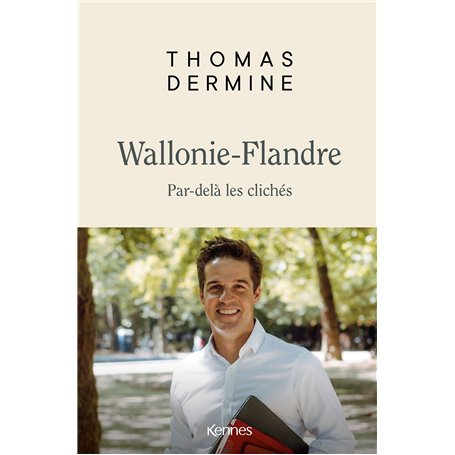 Wallonie- Flandre - Par-delà les clichés