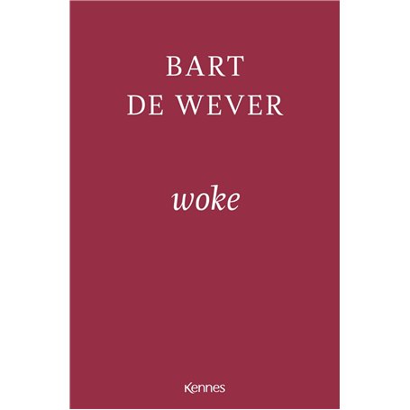 Woke