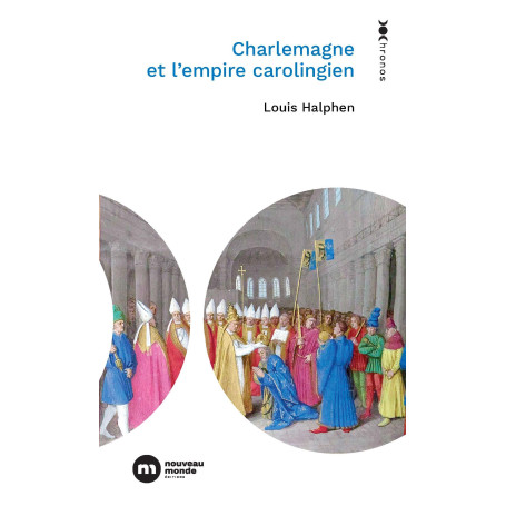 Charlemagne et l'empire carolingien