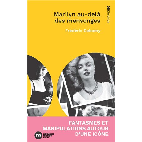 Marilyn au-delà des mensonges