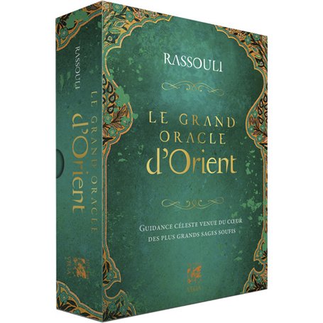 Le grand oracle d'Orient - Guidance céleste venue du coeur des plus grands sages soufis