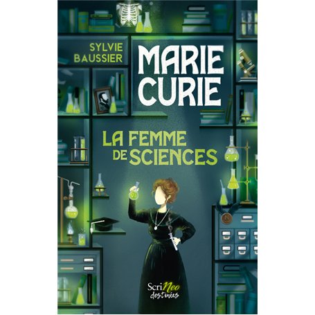 Marie Curie - La femme de sciences