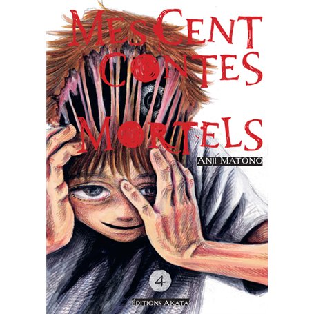 Mes cent contes mortels - Tome 4