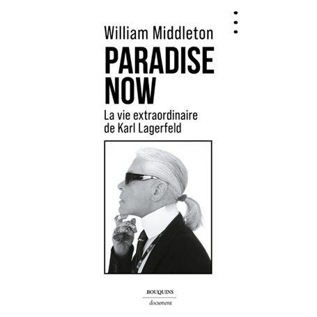 Paradise Now - La vie extraordinaire de Karl Lagerfeld
