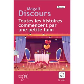 Toutes les histoires commencent par une petite faim 22,11 €