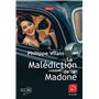 La malédiction de la Madone