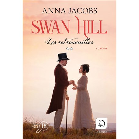 Swan Hill - Les retrouvailles (Vol. 2)