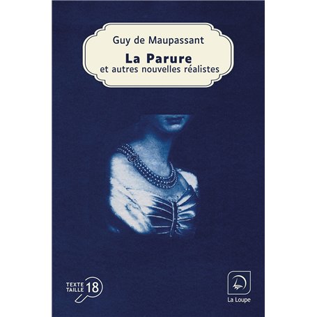 La Parure et autres nouvelles réalistes