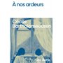 À nos ardeurs