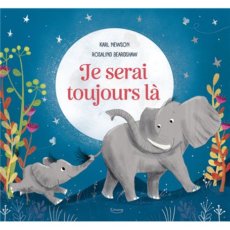 JE SERAI TOUJOURS LA