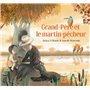 Grand-Père et le martin-pêcheur