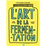 L'art de la fermentation