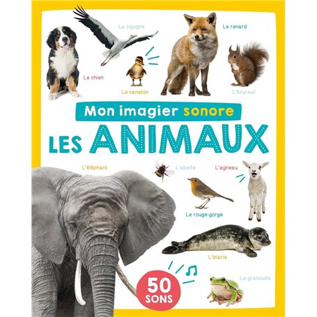 MON IMAGIER SONORE - LES ANIMAUX