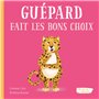 OH LA LA ! LES EMOTIONS - GUEPARD FAIT LES BONS CHOIX