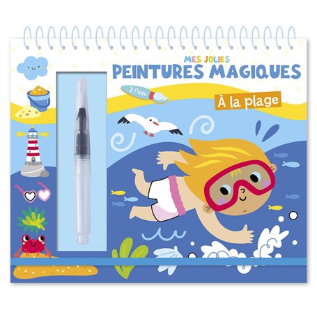 MES JOLIES PEINTURES MAGIQUES - A LA PLAGE