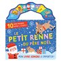 MON LIVRE SONORE A EMPORTER - LE PETIT RENNE DU PÈRE NOËL