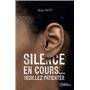 Silence en cours... Veuillez patienter 
