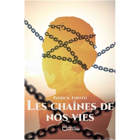 Les chaînes de nos vies