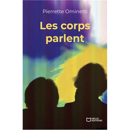 Les corps parlent