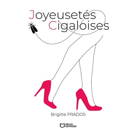 Joyeusetés cigaloises