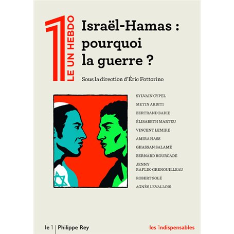 Israël-Hamas : pourquoi la guerre ?