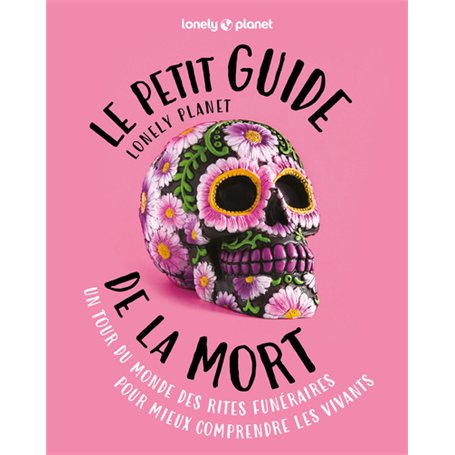 Le Petit Guide Lonely Planet de la mort