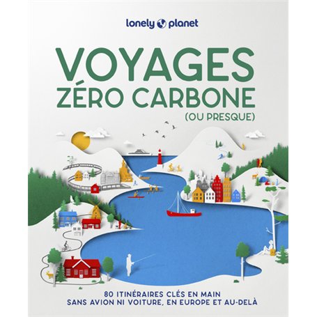 Voyages zéro carbone (ou presque) 2ed