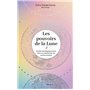Les Pouvoirs de la Lune - Guide astrologique pour vivre au rythme de vos cycles lunaires
