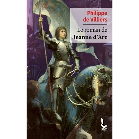 Le roman de Jeanne d'Arc