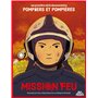 Mission feu