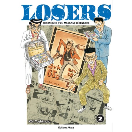 Losers - Chroniques d'un magazine légendaire - Tome 2