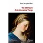 Vie intérieure de la très sainte Vierge