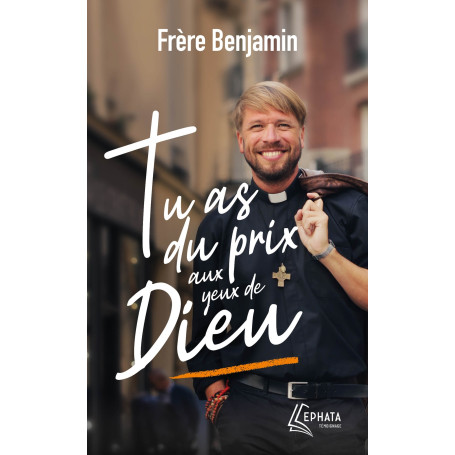 Tu as du prix aux yeux de Dieu