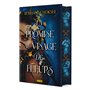 La Promise au visage de fleurs (relié collector)