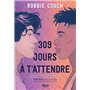 309 jours à t'attendre (broché)