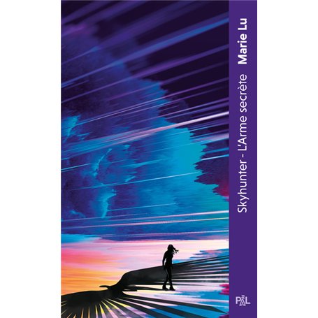 Skyhunter - Tome 01 L'arme secrète