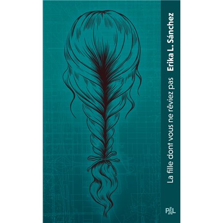 La fille dont vous ne rêviez pas (poche)