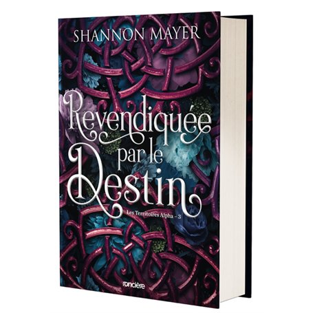 Les Territoires Alpha - Tome 03 Revendiquée par le destin (relié collector)