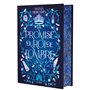 La Promise du roi de l'Ombre - Tome 01 (relié collector)