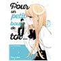 Pour un petit bout de toi... - Tome 2