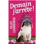 Demain j'arrête !