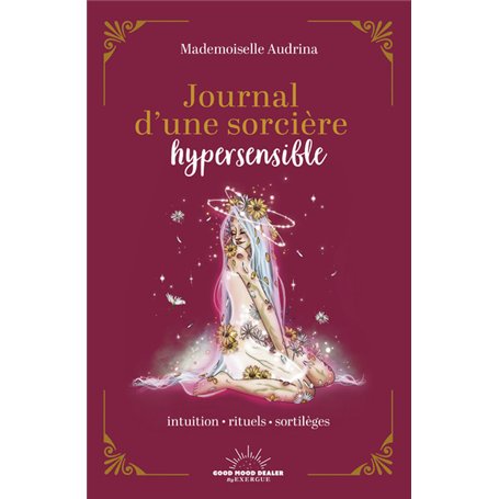 Journal d'une sorcière hypersensible