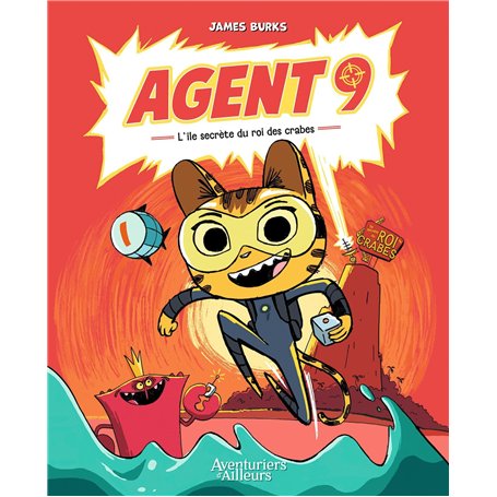 Agent 9 - tome 1