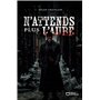 N'attends plus l'aube