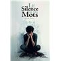 Le Silence de mes mots
