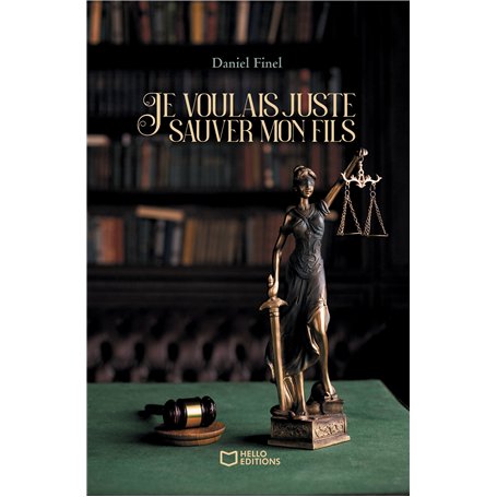 Je voulais juste sauver mon fils