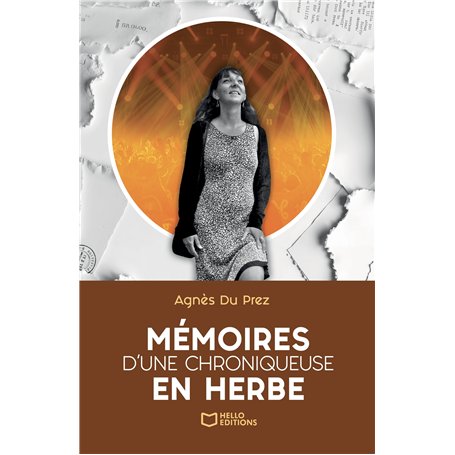 Mémoires d'une chroniqueuse en herbe