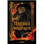 Ténèbres et Immortalité