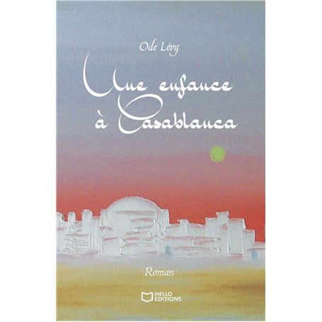 Une enfance à Casablanca
