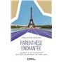 Parenthèse enchantée - Journal d'un volontaire aux Jeux olympiques de Paris 2024